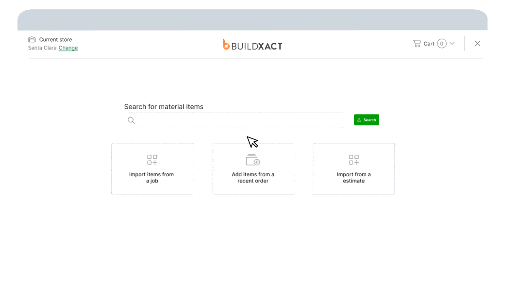 Buildxact interface showing a material search bar with options to import items from a job, add items from a recent order, or import from an estimate, with a cart icon and store location displayed at the top.