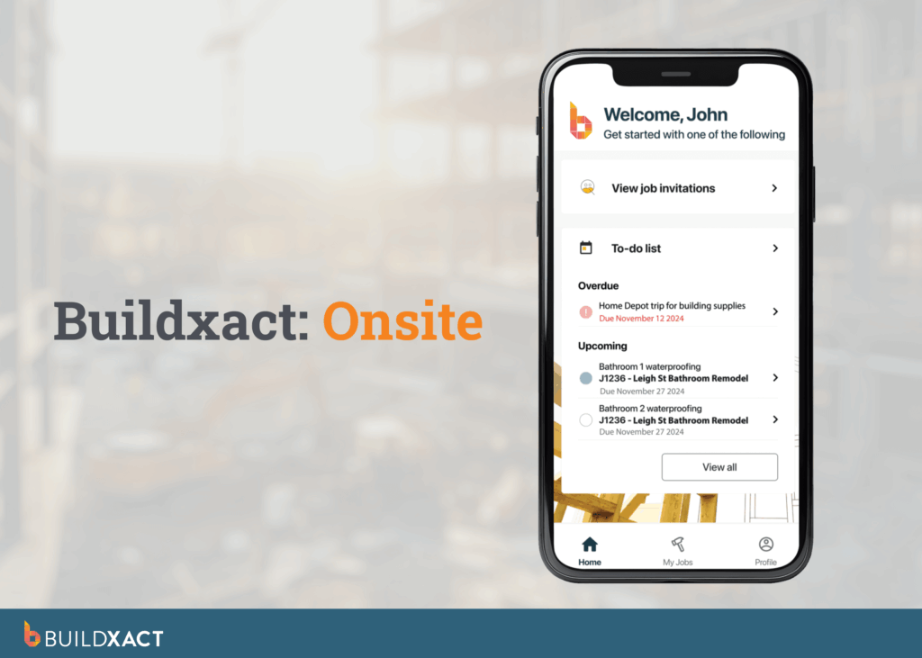 An image of Buildxact’s Onsite tool being used on a mobile phone