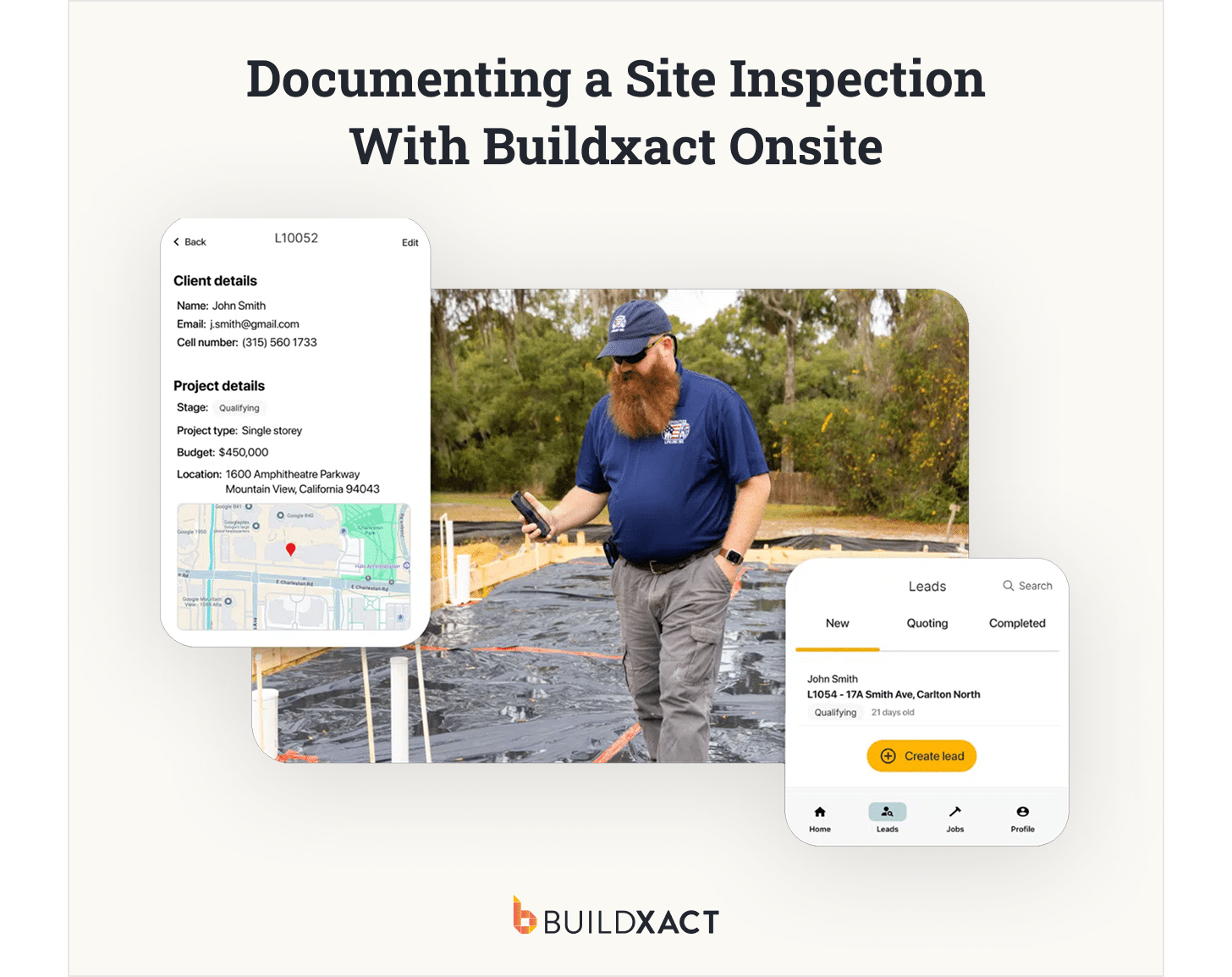 A builder using Buildxact Onsite to document a foundation inspection with photos and notes.
